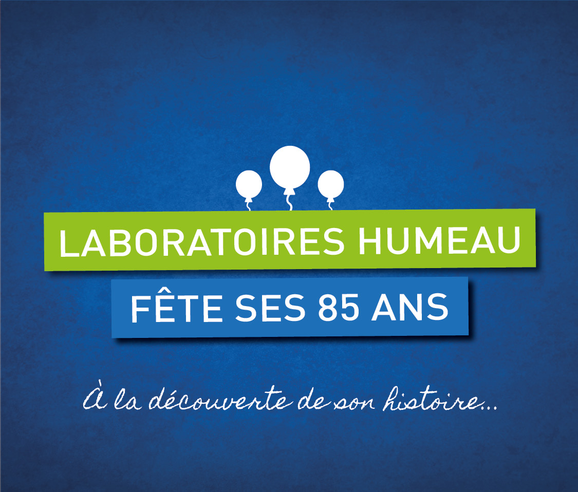 Laboratoires Humeau fête ses 85 ans !